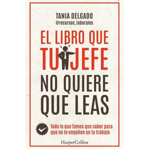 el Libro que tu Jefe No Quiere que Leas   2024