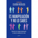Es Manipulacion y No lo Sabes   2025