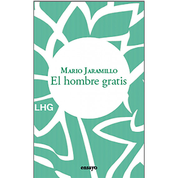 el Hombre Gratis   2024