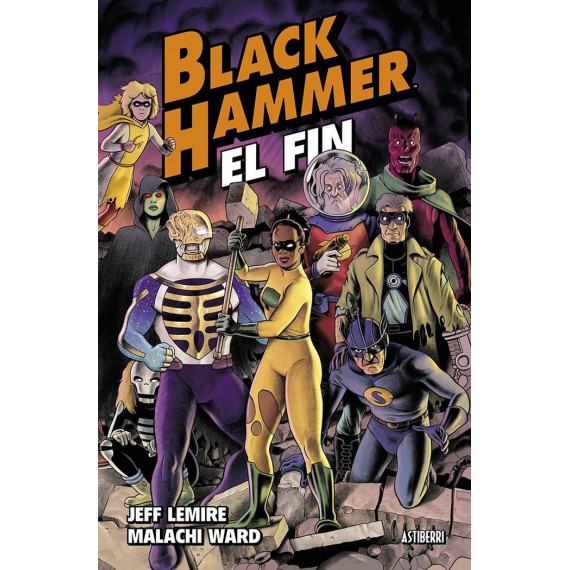 Black Hammer 8 el Fin   2025