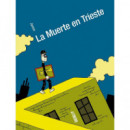 la Muerte en Trieste   2025