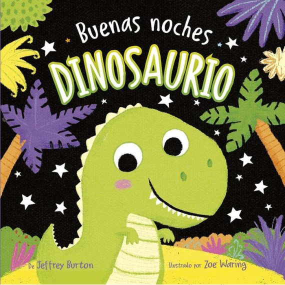 Buenas Noches, Dinosaurios   2024