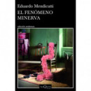 el Fenomeno Minerva   2025