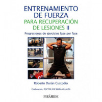 Entrenamiento de Fuerza para Recuperacion de Lesiones Ii   2024