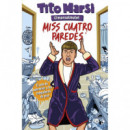 Miss Cuatro Paredes   2025