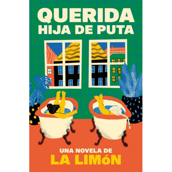 Querida Hija de Puta   2025