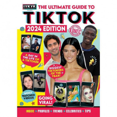 Tiktok: The Ultimate Guide To Tiktok   2024