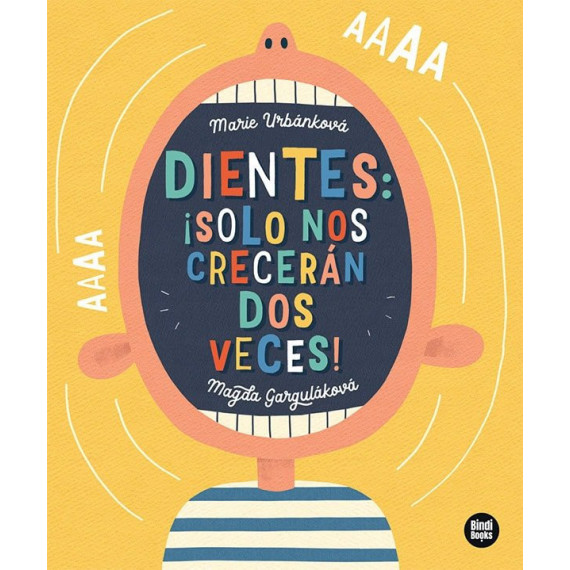Dientes: ¡solo Nos Creceran Dos Veces!   2024