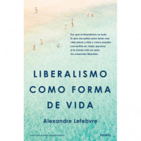 Liberalismo Como Forma de Vida   2025