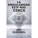 la Singularidad esta Mas Cerca   2025