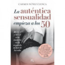 la Autentica Sensualidad Comienza a los 50   2025