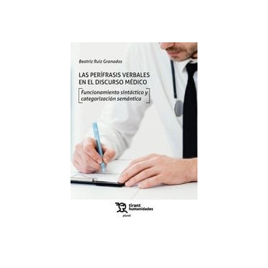Perifrasis Verbales en el Discurso Medico,las Funcionamient   2025