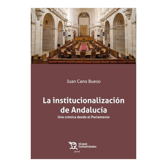 Institucionalizacion de Andalucia,la   2025