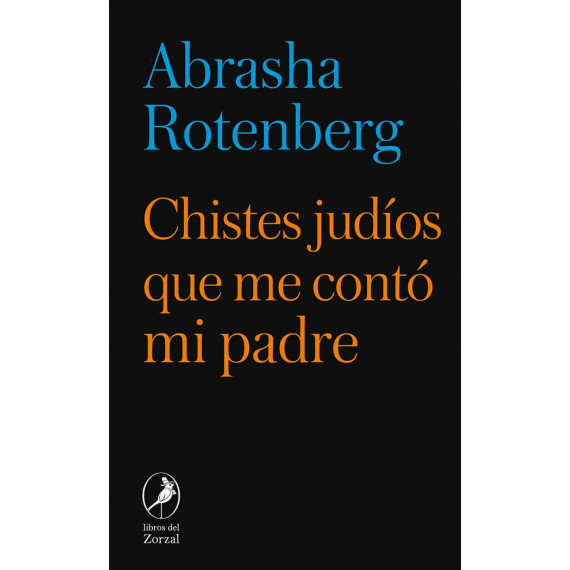 Chistes Judios que Me Conto mi Padre   2025