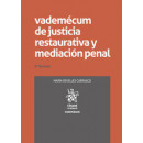 Vademecum de Justicia Restaurativa y Mediacion Penal 2ª Edic   2024