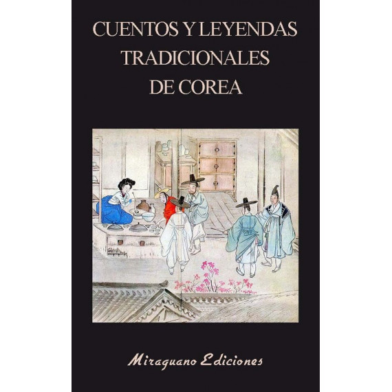 Cuentos y Leyendas Tradicionales de Corea   2025
