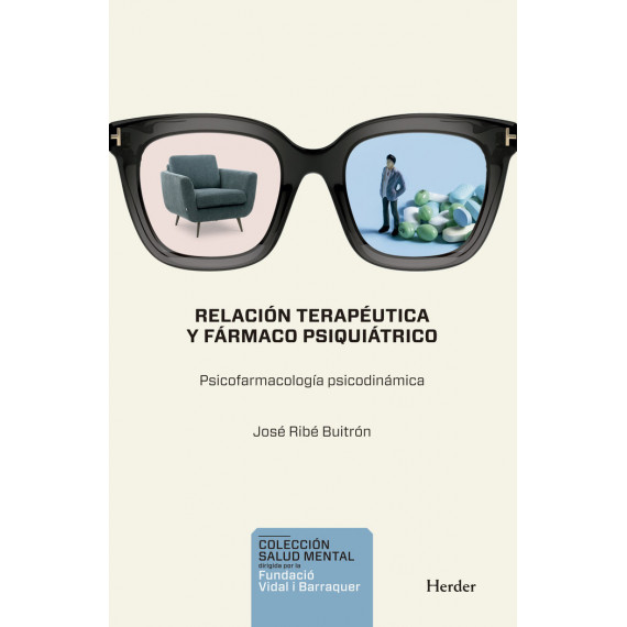 Relacion Terapeutica y Farmaco Psiquiatrico   2025