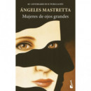 Mujeres de Ojos Grandes   2025