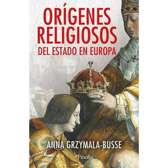Origenes Religiosos del Estado en Europa   2024