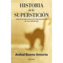 Historia de la Supersticion   2024