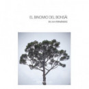 EL BINOMIO DEL BONSAI