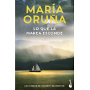 lo que la Marea Esconde (los Libros del Puerto Escondido)   2025