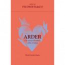 Arder. un Ensayo Filosofico sobre el Amor   2024