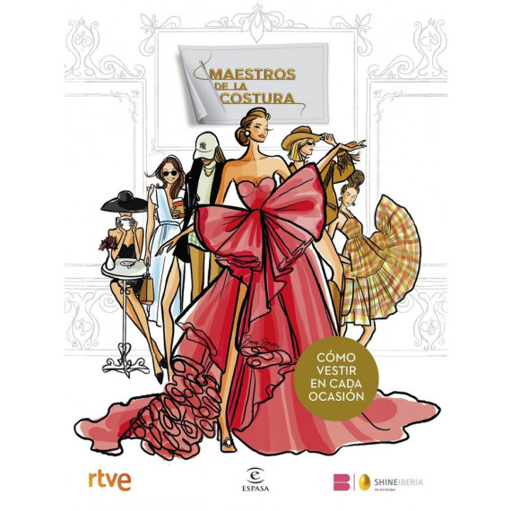 Maestros de la Costura. Como Vestir en Cada Ocasion   2025