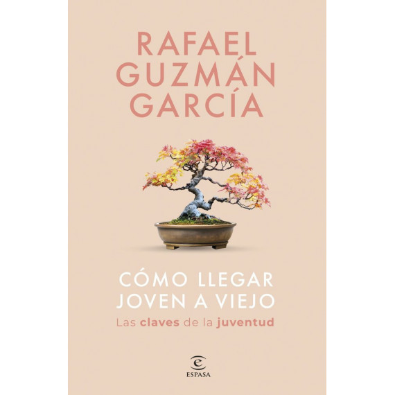 Como Llegar Joven a Viejo   2025