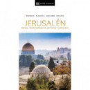 Jerusalen Israel Territorios Palestinos y Jordania Guias V   2024