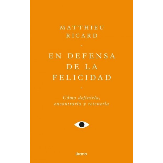 en Defensa de la Felicidad   2025
