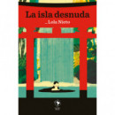 la Isla Desnuda   2024