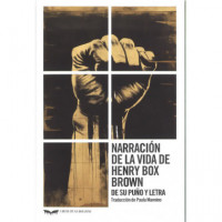 Narracion de la Vida de Henry Box Brown   2024 - Guanxe Atlantic Marketplace