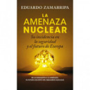 Amenaza Nuclear, la   2025