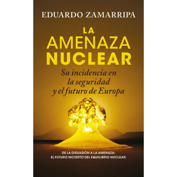 Amenaza Nuclear, la   2025