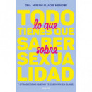 Todo lo que Tienes que Saber sobre Sexualidad y Otras Cosas que No te Cuentan en   2025