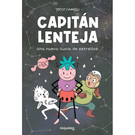 Capitan Lenteja 2 una Nueva Lluvia de Estrellas   2024