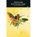 este Mundo Ciego   2024