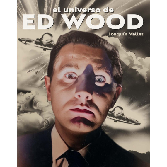 el Universo de Ed Wood   2024