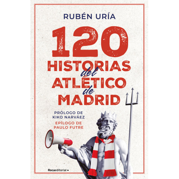 120 Historias del Atletico de Madrid   2024