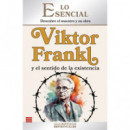 Viktor Frankl y el Sentido de la Existencia   2024