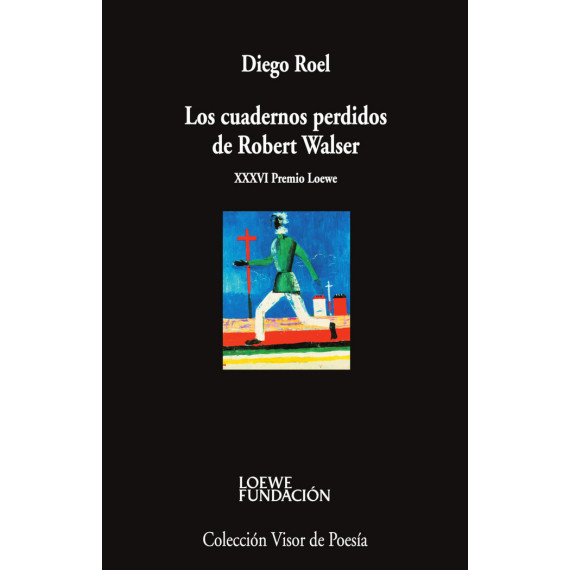 los Cuadernos Perdidos de Robert Walser   2024