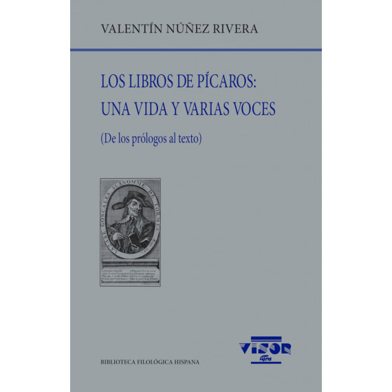 los Libros de Picaros: una Vida y Varias Voces   2024