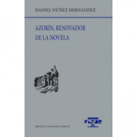 Azorin, Renovador de la Novela   2024 - Guanxe Atlantic Marketplace