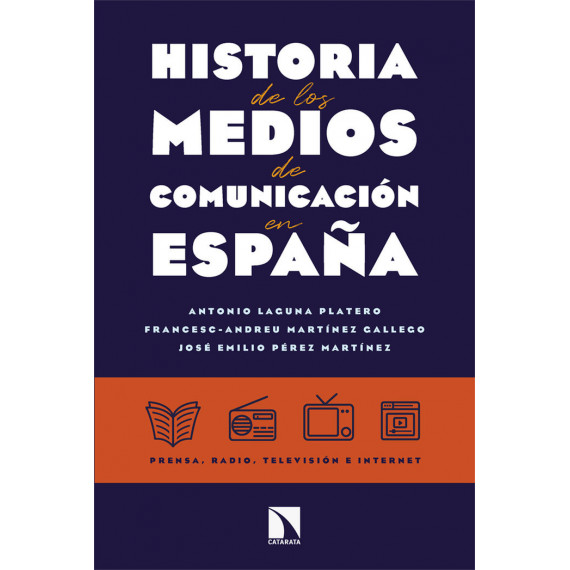 Historia de los Medios de Comunicacion en Espa�a   2024