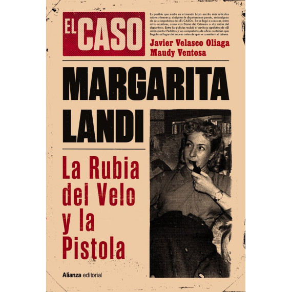 el Caso de Margarita Landi. la Rubia del Velo y la Pistola   2024