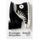 el Concepto de lo Politico   2024