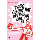 Todo lo que Hay Detras que No Se Ve   2024