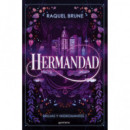 Hermandad (brujas y Nigromantes 1)   2024