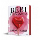 Amor y Asco (edicion de Lujo)   2024